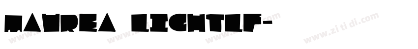 Maurea LightLf字体转换